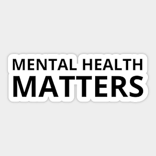 mental health matters, Sticker